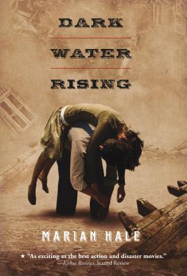 Dark Water Rising - Hale, Marian