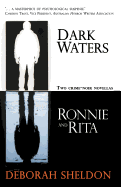 Dark Waters / Ronnie and Rita