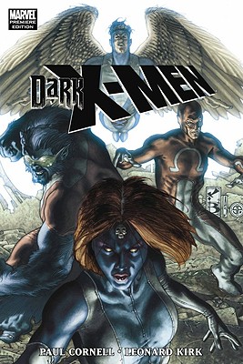 Dark X-Men - Cornell, Paul