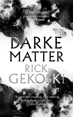 Darke Matter: A Novel - Gekoski, Rick