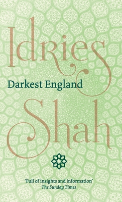 Darkest England - Shah, Idries