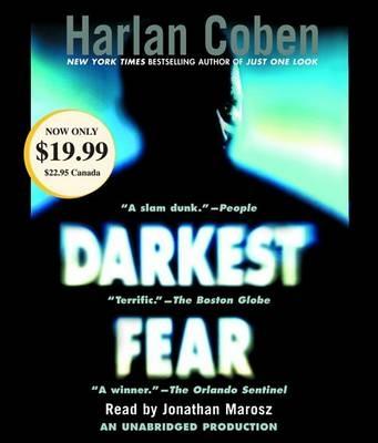 Darkest Fear - Coben, Harlan, and Marosz, Jonathan (Read by)