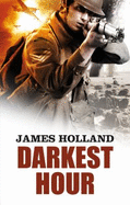 Darkest Hour - Holland, James