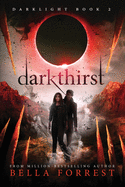 Darklight 2: Darkthirst