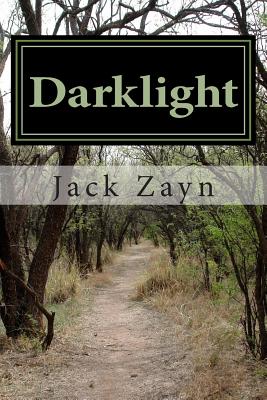 Darklight - Zayn, Jack