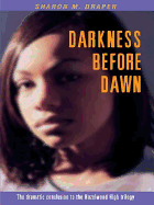 Darkness Before Dawn - Draper, Sharon M