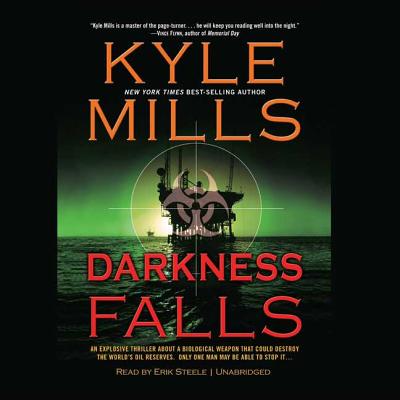 Darkness Falls - Mills, Kyle, and Steele, Erik (Read by)