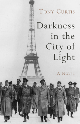 Darkness in the City of Light - Curtis, Tony