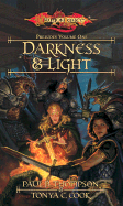 Darkness & Light - Thompson, Paul B, and Cook, Tonya C