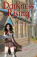 Darkness Rising: Nova's Story Book One