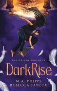 DarkRise: A Young Adult Paranormal Angel Romance