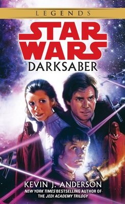 Darksaber: Star Wars Legends - Anderson, Kevin