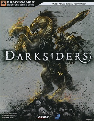 Darksiders Strategy Guide - BradyGames (Creator)