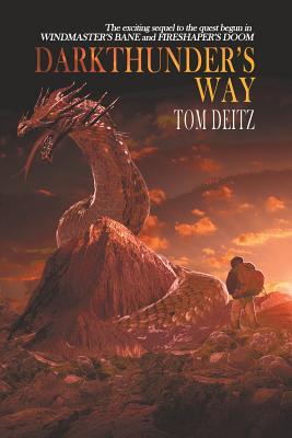 Darkthunder's Way (David Sullivan, #3) - Deitz, Tom