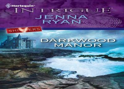 Darkwood Manor - Ryan, Jenna