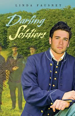 Darling Soldiers (The Gettysburg Ghost Series Book 2) - Fausnet, Linda