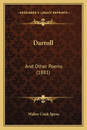 Darroll: And Other Poems (1881)