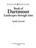 Dartmoor: (English Heritage Series)