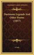 Dartmoor Legends and Other Poems (1857)
