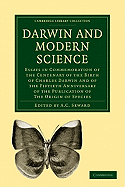 Darwin and Modern Science; Essays in Commemoration of the Centenary of the Birth of Charles Darwin a