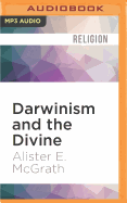 Darwinism and the Divine: Evolutionary Thought and Natural Theology