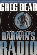 Darwin's Radio - Bear, Greg
