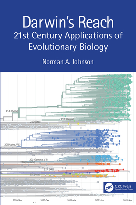 Darwin's Reach: 21st Century Applications of Evolutionary Biology - Johnson, Norman A