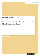 Das 360-Grad-Feedback als Instrument der Mitarbeiterbeurteilung