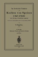 Das Beckersche Verfahren Zum Kochen Von Speisen Im Dampf- Und Wasserbad, Sowie Die Dazu Erforderlichen Apparate