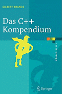 Das C++ Kompendium: STL, Objektfabriken, Exceptions