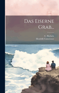 Das Eiserne Grab...