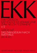 Das Evangelium Nach Matthaus (MT 8-17)