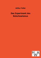 Das Experiment Des Bolschewismus