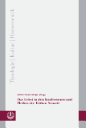 Das Gebet in Den Konfessionen Und Medien Der Fruhen Neuzeit