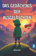 Das gedchtnis der ausgelschten: Eine Brawl Stars Fanfiction