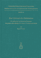 Das Geheimnis Der Geheimnisse: Die Arabischen Und Deutschen Fassungen Des Pseudo-Aristotelischen Sirr Al-Asrar / Secretum Secretorum