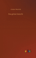 Das grne Gesicht