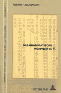 Das Grammatische Morphem Ye: Eine Untersuchung Seiner Syntaktischen Funktion Im Menzius