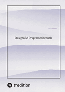 Das gro?e Programmierbuch