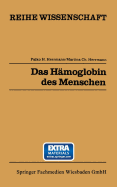 Das Hmoglobin Des Menschen: Struktur, Funktion, Genetik