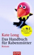 Das Handbuch F??R Rabenm??Tter