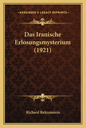 Das Iranische Erlosungsmysterium (1921)