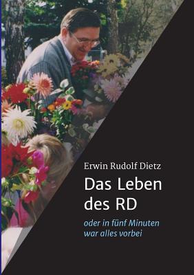 Das Leben Des Rd - Dietz, Rudolf