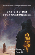 Das Lied des Sturmgeborenen