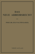 Das Neue Arbeitsrecht: Systematische Einfhrung