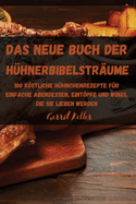 Das Neue Buch Der Hhnerbibelstrume