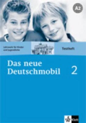 Das neue Deutschmobil: Testheft 2 - Douvitsas-Gamst, Jutta, and Xanthos, Eleftherios, and Xanthos-Kretzschmer, Sigrid