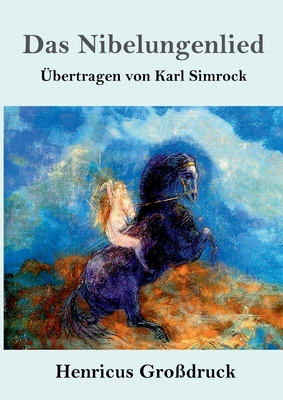 Das Nibelungenlied (Gro?druck) - Anonym