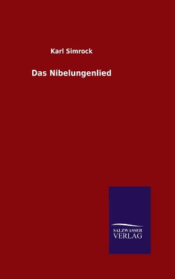 Das Nibelungenlied - Simrock, Karl