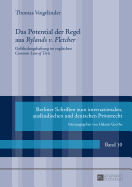 Das Potential Der Regel Aus Rylands V. Fletcher?: Gefaehrdungshaftung Im Englischen Common Law of Torts?